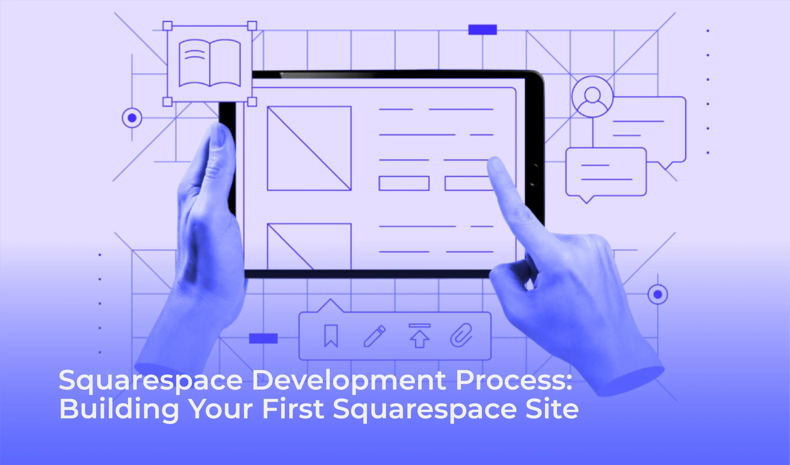 Squarespace Development Process By WBSoft Tech
